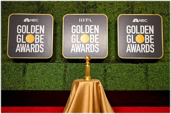 The Golden Globes Will...