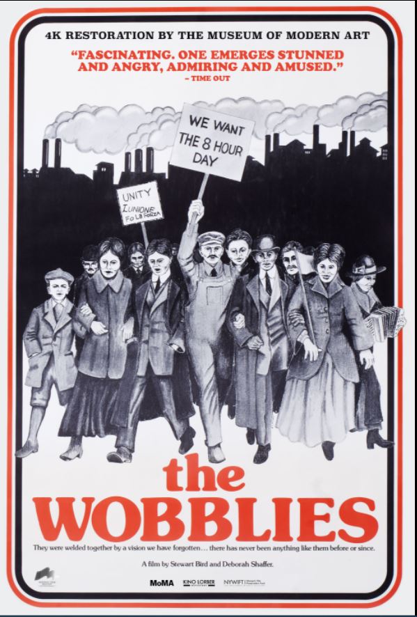 The Wobblies (2022 Re-release) - Screendollars